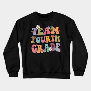 Team 4th Grade Groovy Back to School Gifts Teacher Student Crewneck Sweatshirt